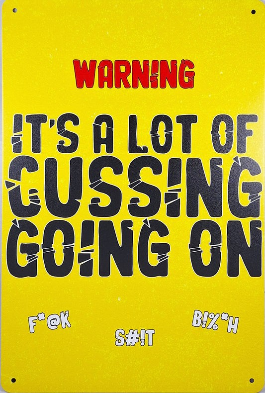 Warning it's a lot of cussing going on 12" x 8" Funny Tin Sign Man Cave Garage Home Sports Bar Pub Decor